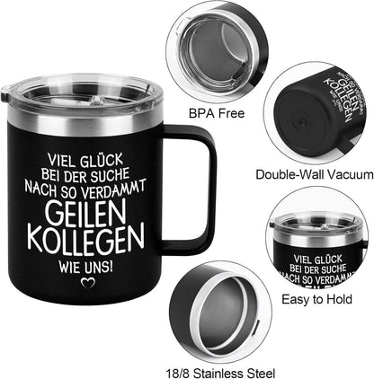 Abschiedsgeschenk Kollegen Tasse 12oz Edelstahl Becher Spruch 350ml
